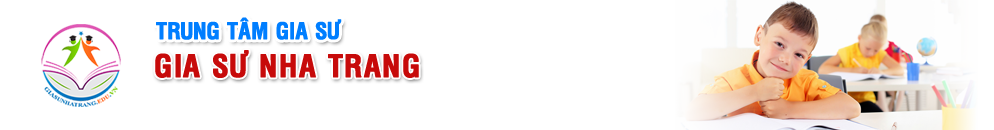 Trung Tâm Gia Sư Nha Trang